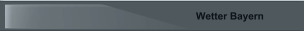 Wetter Bayern
